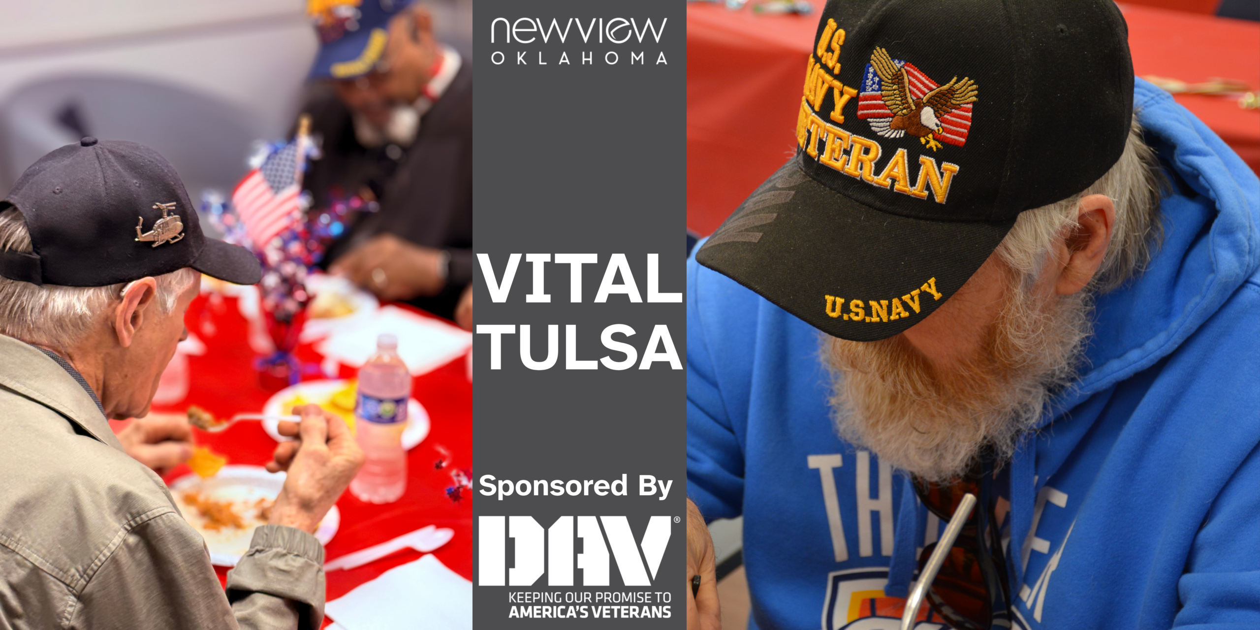 Two veterans eating together in left photo. One veteran in right photo. NVO logo. Tulsa Vital. Sponsored by DAV