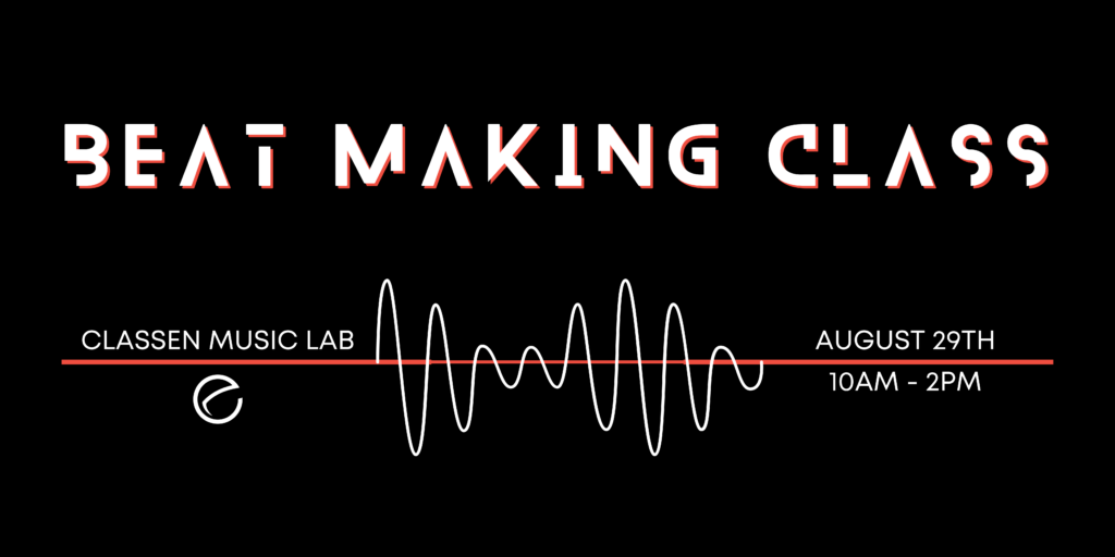 Graphic that says Beat Making Class and has a waveform.