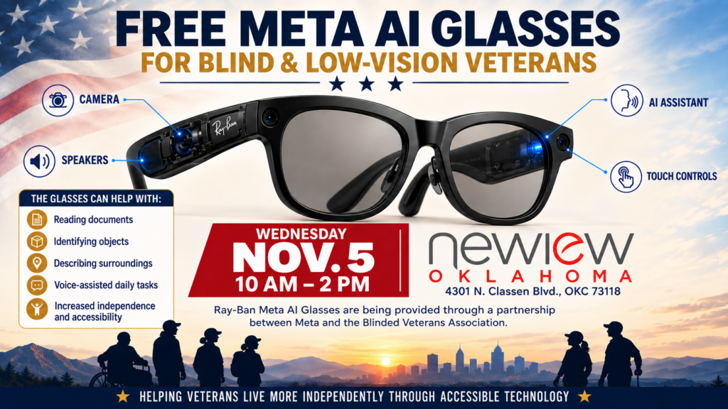 Free Meta Glasses For Blind and Low Vision Veterans. 